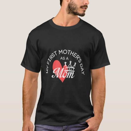Mijn eerste Moederdag als mam hart T-shirt (Voorkant)