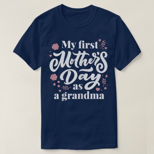 Mijn eerste Moederdag als oma eerste Ti T-shirt (Design voorkant)