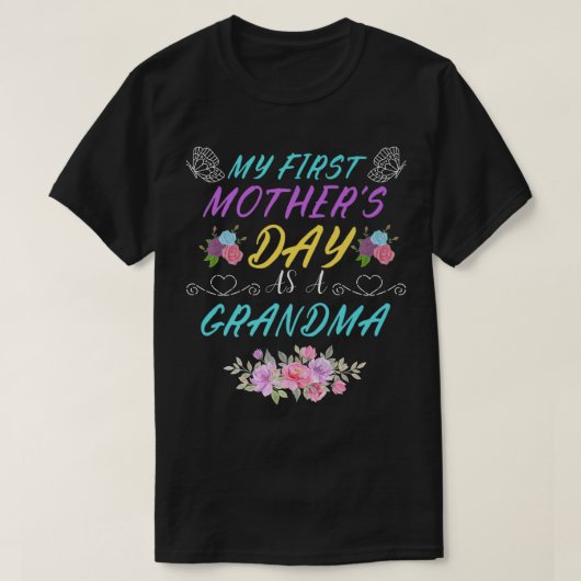 Mijn eerste Moederdag als oma Funny Moeder T-shirt (Design voorkant)