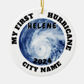 Mijn eerste orkaan Helene Custom City Name Keramisch Ornament (Voorkant)
