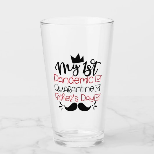 Mijn eerste pandemische Quarantine Vaderdag Glas (Voorkant)