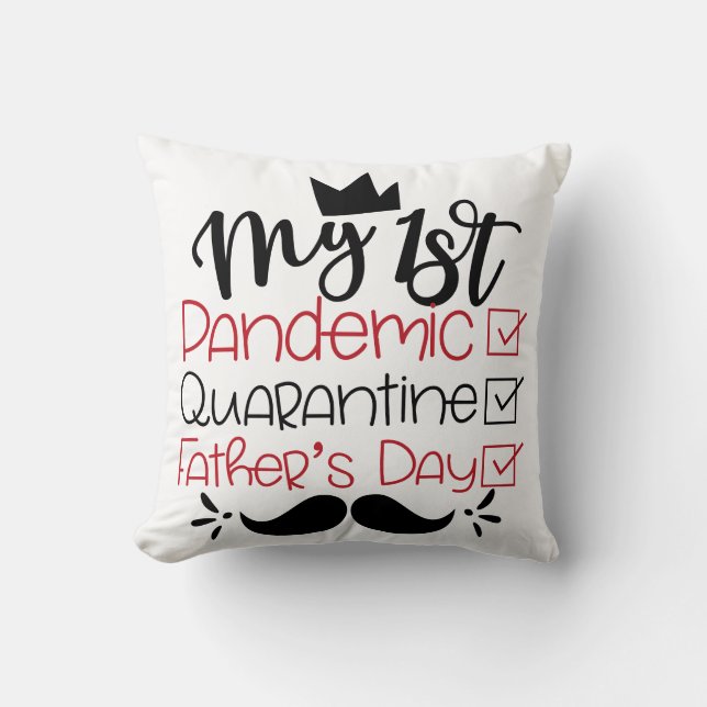 Mijn eerste pandemische Quarantine Vaderdag Kussen (Voorkant)