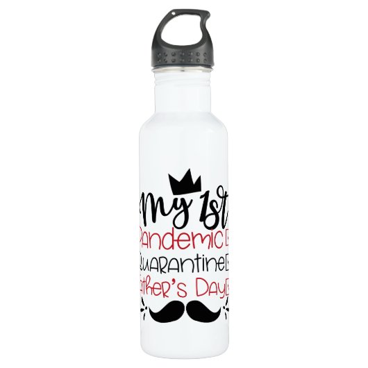 Mijn eerste pandemische Quarantine Vaderdag Waterfles (Voorkant)