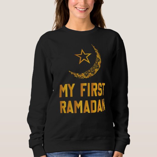 Mijn eerste Ramadan Ramadan Mubarak Funny Ramadan Trui (Voorkant)