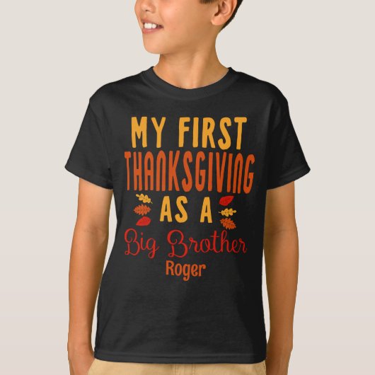 Mijn eerste Thanksgiving als broertje of -zusje T-shirt (Voorkant)