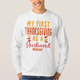 Mijn eerste Thanksgiving als Pas getrouwd T-shirt
