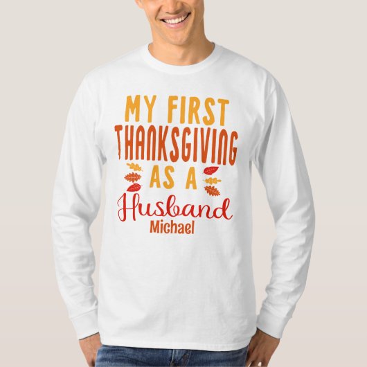 Mijn eerste Thanksgiving als Pas getrouwd T-shirt (Voorkant)