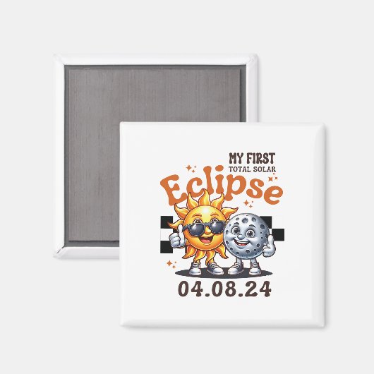 Mijn eerste totale zonsverduistering april 8 2024 magneet (Voorkant / Achterkant)