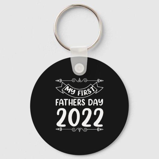 Mijn eerste Vaderdag 2022 Nieuwe Vader Vaderdag Sleutelhanger (Voorkant)