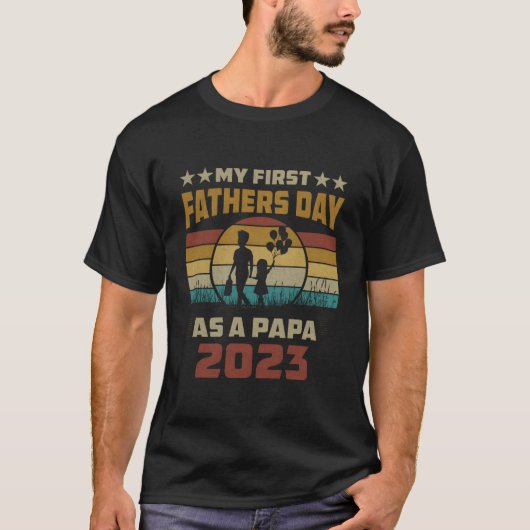 Mijn eerste Vaderdag als Papa 2023 Vaderdag Nieuw T-shirt (Voorkant)