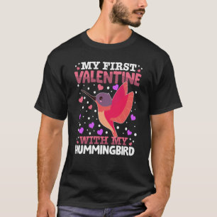 Mijn eerste Valentijn met mijn kolibrie hoort T-shirt