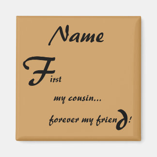 Mijn eerste voor altijd mijn neef magneet