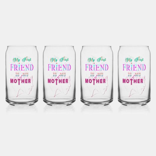 Mijn eerste vriend is mijn moeder blikvorm glas (Voorkant)
