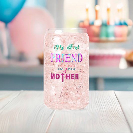 Mijn eerste vriend is mijn moeder blikvorm glas (Insitu (Baby Shower))