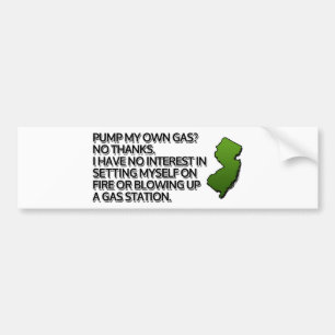 Mijn eigen gas pompen? Geen Bedankt. Bumpersticker