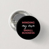 Mijn eigen kleine bedrijf ronde button 3,2 cm (Voorkant /achterkant)