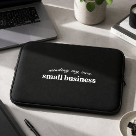 Mijn eigen kleine bedrijf runnen laptop sleeve