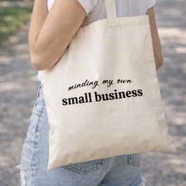 Mijn eigen kleine bedrijf runnen tote bag