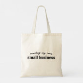 Mijn eigen kleine bedrijf runnen tote bag (Achterkant)