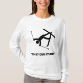 Mijn eigen stunts inslaan t-shirt (Voorkant)