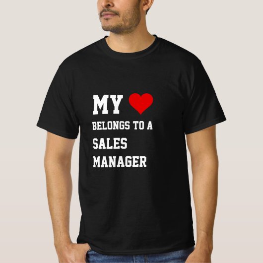 Mijn eigendom van een Verkoopmanager T-Shirt (Voorkant)