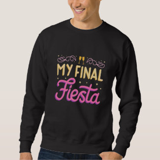 Mijn Einde Festa Meisje Vrijgezellenfeest Bruidsme Trui
