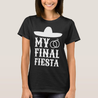 Mijn Einde Festa Mexico Vrouwenfeest 1 T-shirt