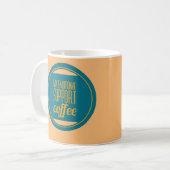 Mijn emotionele steunkoffie koffiemok (Voorkant links)