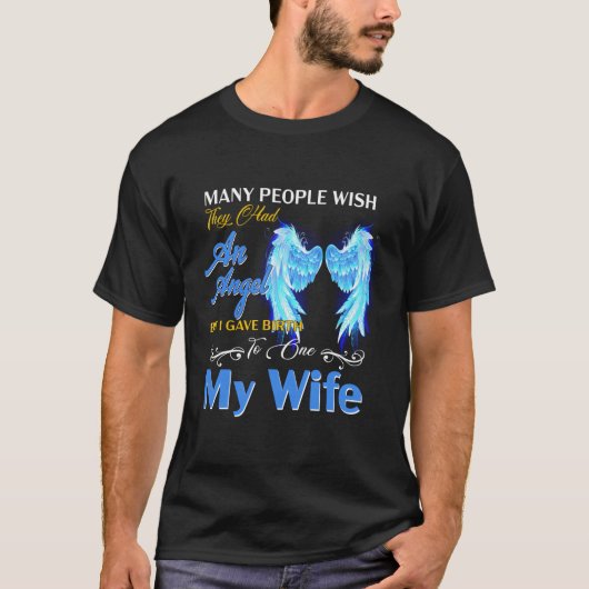 Mijn engel mist herinneringen aan mijn leven in de t-shirt (Voorkant)