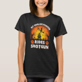 Mijn Engelse pointer Dog Ride Witch Shotgun Hwee T-shirt (Voorkant)