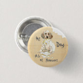 Mijn Engelse Setter Ate Mijn thuiswerk Ronde Button 3,2 Cm (Voorkant /achterkant)