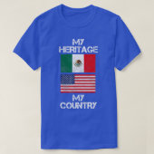 Mijn erfgoed Mijn land Mexicaanse Amerikaan T-shirt (Design voorkant)