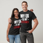 Mijn ex is mijn grootste fan t-shirt (Unisex)