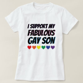 Mijn Fabulous Gay Son Support T-shirt