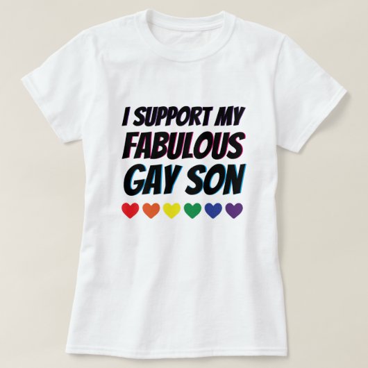 Mijn Fabulous Gay Son Support T-shirt (Design voorkant)