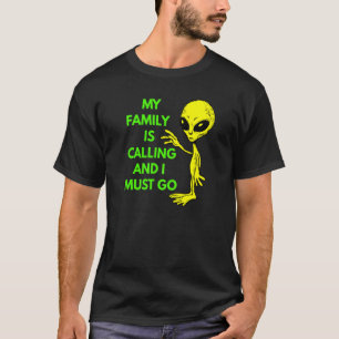Mijn familie noemt ruimtevaart Uff Believers ET R T-shirt
