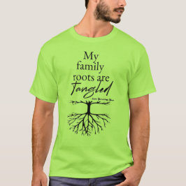 Mijn familiebanden zijn verstrengeld t-shirt