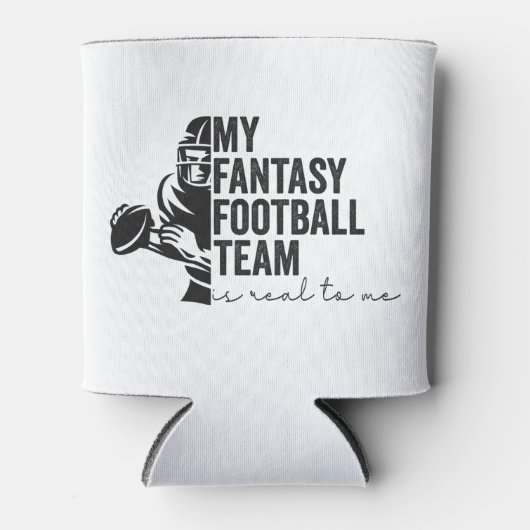 Mijn Fantasy Football Team is Echte Voor Mij Sport Blikjeskoeler (Voorkant)