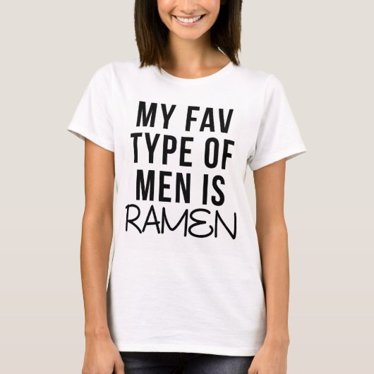 MIJN FAV TYPE MAN IS RAMEN T-SHIRT (Voorkant)