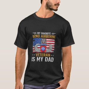 Mijn favoriete 82e Airborne veteraan is mijn vader T-shirt