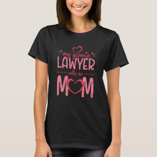 Mijn favoriete advocaat noemt me mam - law school  t-shirt