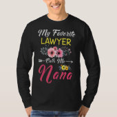 Mijn favoriete advocaat noemt me Nana Flowers Fami T-shirt (Voorkant)