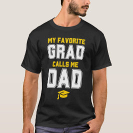 MIJN FAVORIETE AFSTUDEERDER NOEMT ME PA AFSTUDEREN T-SHIRT