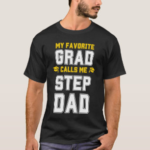 MIJN FAVORIETE AFSTUDEERDER NOEMT ME STEPDAD AFSTU T-SHIRT