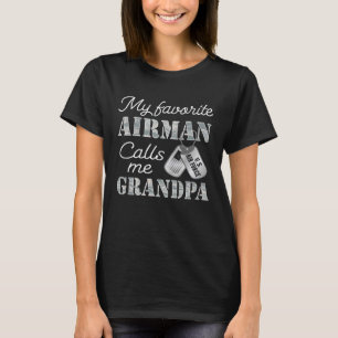 Mijn favoriete Airman noemt me opa USAF opa G T-shirt