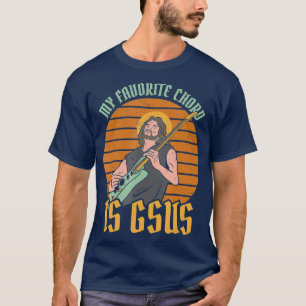 Mijn favoriete akkoord is Gsus Jesus Rock EGuitare T-shirt