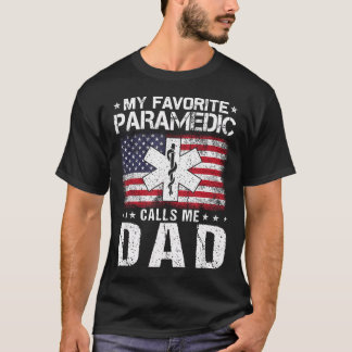 Mijn favoriete ambulancemedewerker noemt me papa t t-shirt