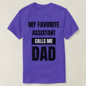 Mijn favoriete assistent noemt me papa t-shirt (Design voorkant)