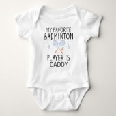 Mijn favoriete badmintonspeler is Daddy - Badminto Romper (Voorkant)