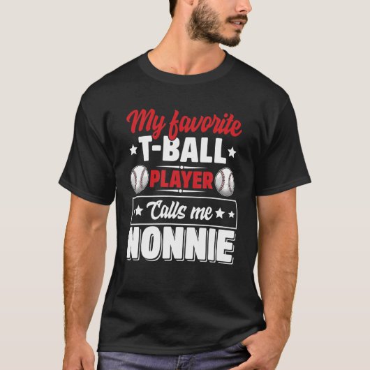 Mijn favoriete balspeler roept me nonnie Moeder D T-shirt (Voorkant)